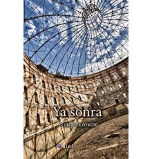 Ya Sonra - 17 Gelecek Öyküsü