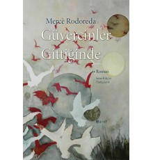 Güvercinler Gittiğinde