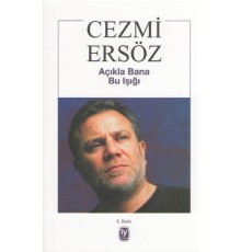 Açıkla Bana Bu Işığı