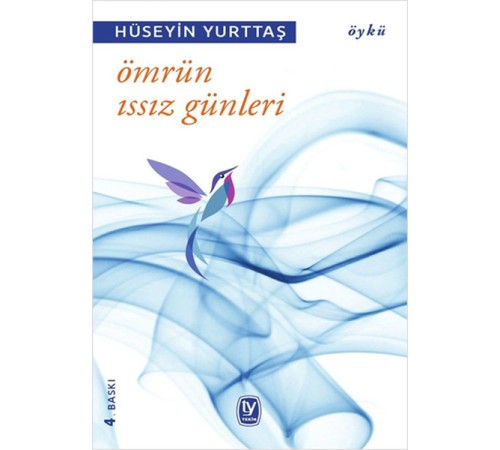 Ömrün Issız Günleri Ömrün Issız Günleri