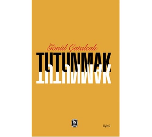 Tutunmak
