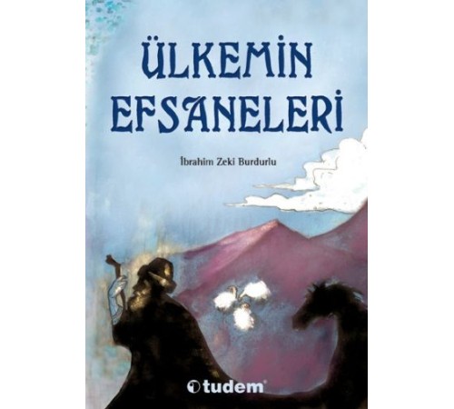 Ülkemin Efsaneleri