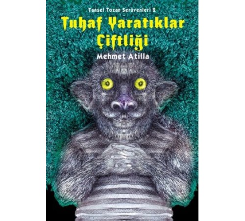 Tuhaf Yaratıklar Çiftliği