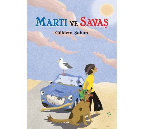 Martı ve Savaş