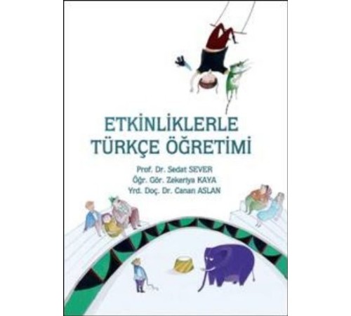 Etkinliklerle Türkçe Öğretimi