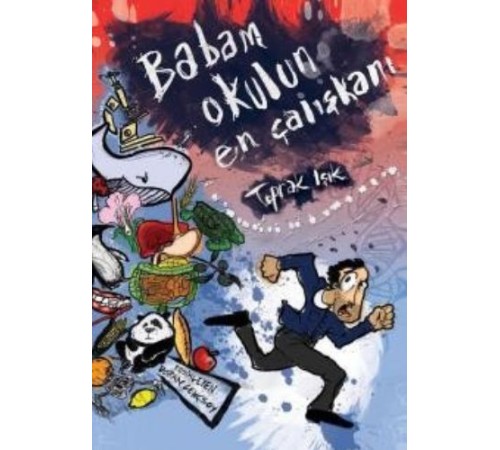Babam Okulun En Çalışkanı