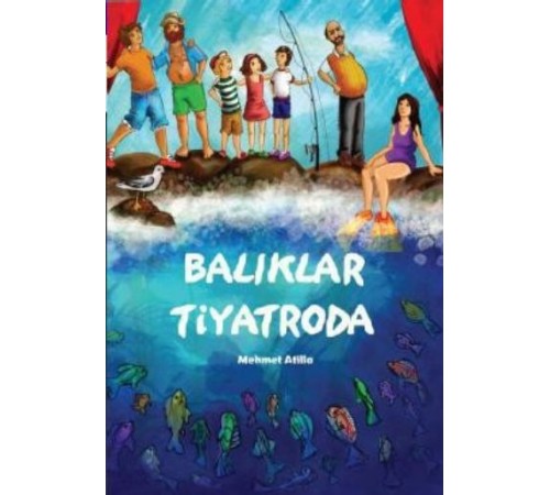 Balıklar Tiyatroda