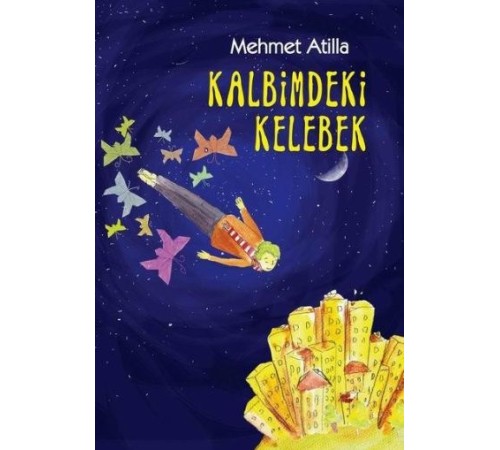 Kalbimdeki Kelebek Kalbimdeki Kelebek