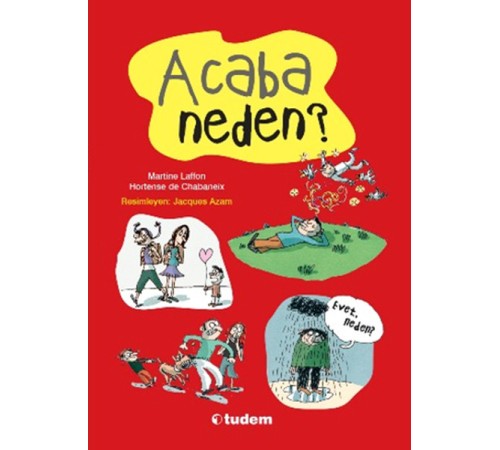 Acaba Neden? Acaba Neden?