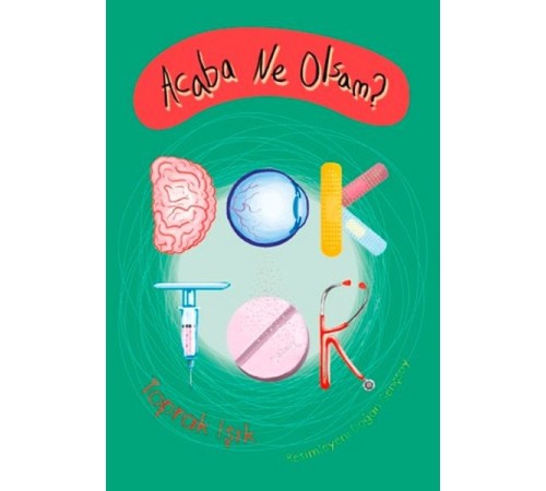 Acaba Ne Olsam? Doktor Acaba Ne Olsam? Doktor