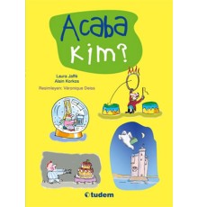 Acaba Kim?