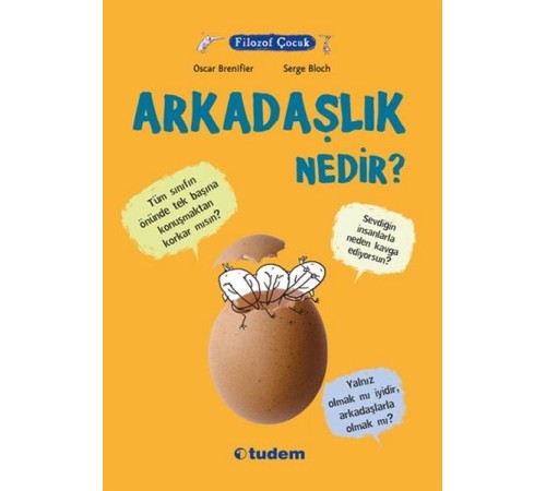 Filozof Çocuk - Arkadaşlık Nedir?