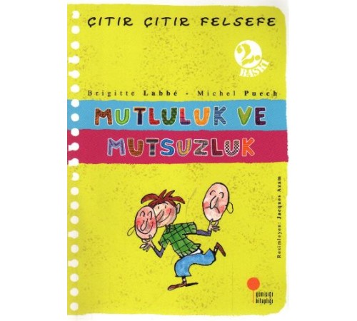 Çıtır Çıtır Felsefe 12 - Mutluluk ve Mutsuzluk
