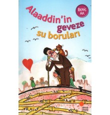 Alaaddinin Geveze Su Boruları