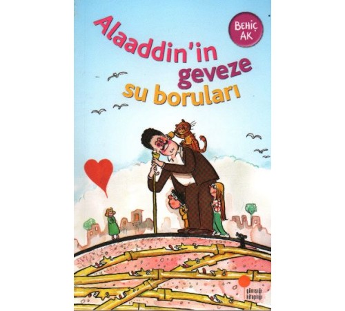 Alaaddinin Geveze Su Boruları