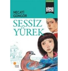 Köprü Kitaplar 4 - Sessiz Yürek