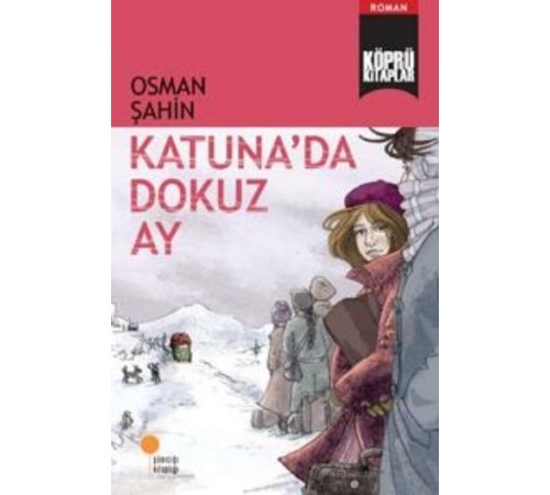 Köprü Kitaplar 5 - Katunada Dokuz Ay