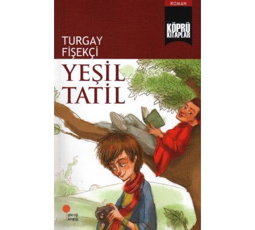 Köprü Kitaplar 8 - Yeşil Tatil Köprü Kitaplar 8 - Yeşil Tatil