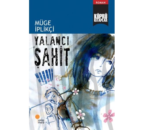 Köprü Kitaplar 9 - Yalancı Şahit