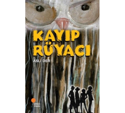 Kayıp Rüyacı Kayıp Rüyacı