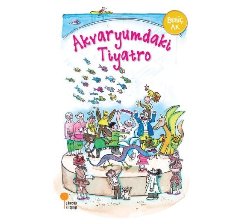 Akvaryumdaki Tiyatro Akvaryumdaki Tiyatro