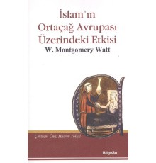İslam'ın Ortaçağ Avrupası Üzerine Etkisi