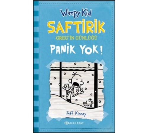 Panik Yok! - Saftirik Greg’in Günlüğü 6 - Ciltli Panik Yok! - Saftirik Greg’in Günlüğü 6 - Ciltli