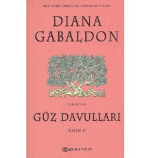 Güz Davulları Kısım II