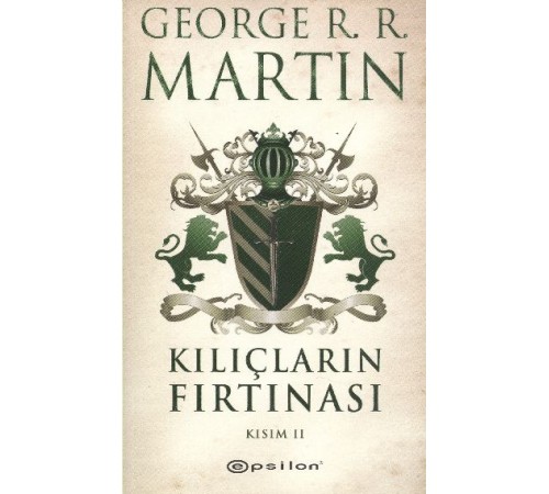 Kılıçların Fırtınası Kısım 2 / Buz ve Ateşin Şarkısı 3