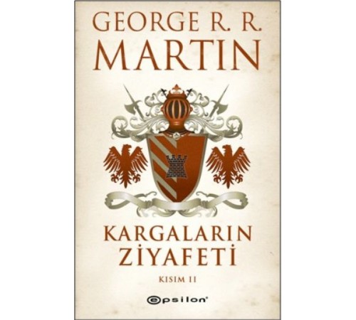 Kargaların Ziyafeti Kısım 2 / Buz ve Ateşin Şarkısı 4