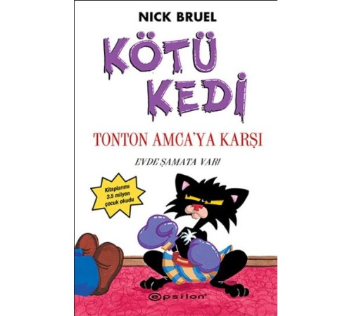 Kötü Kedi Ton Ton Amcaya Karşı 4