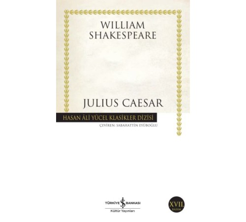 Julius Caesar - Hasan Ali Yücel Klasikleri Julius Caesar - Hasan Ali Yücel Klasikleri