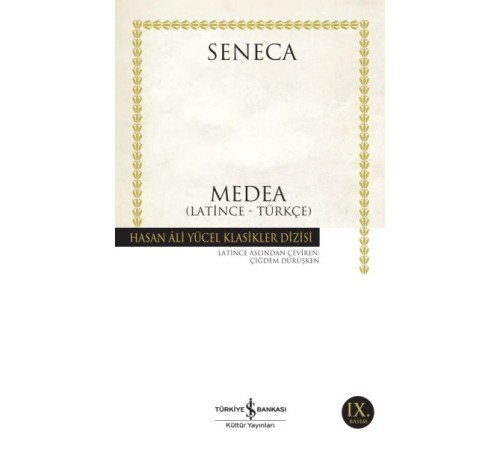 Medea (Latince - Türkçe) - Hasan Ali Yücel Klasikleri