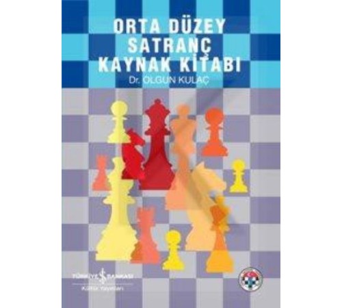 Orta Düzey Satranç Kaynak Kitabı