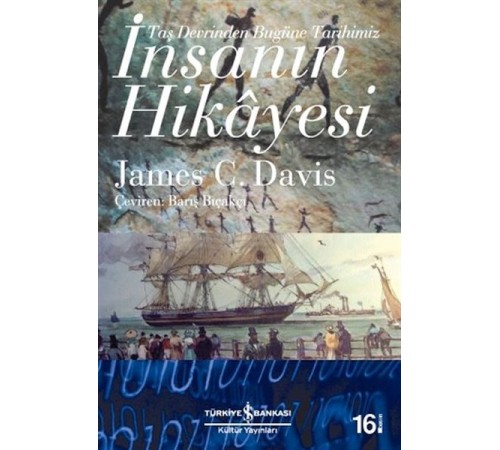 İnsanın Hikayesi - Taş Devrinden Bugüne Tarihimiz