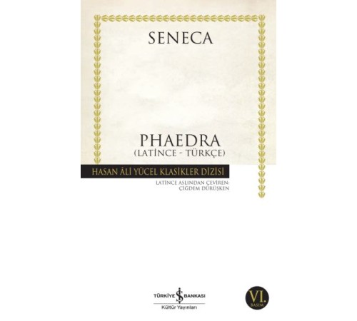 Phaedra - Hasan Ali Yücel Klasikleri