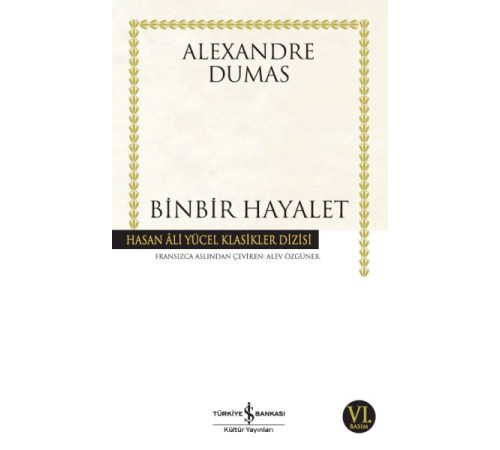 Binbir Hayalet - Hasan Ali Yücel Klasikleri Binbir Hayalet - Hasan Ali Yücel Klasikleri