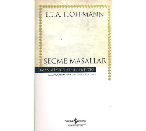 Seçme Masallar (Hoffman) - Hasan Ali Yücel Klasikleri Seçme Masallar (Hoffman) - Hasan Ali Yücel Klasikleri