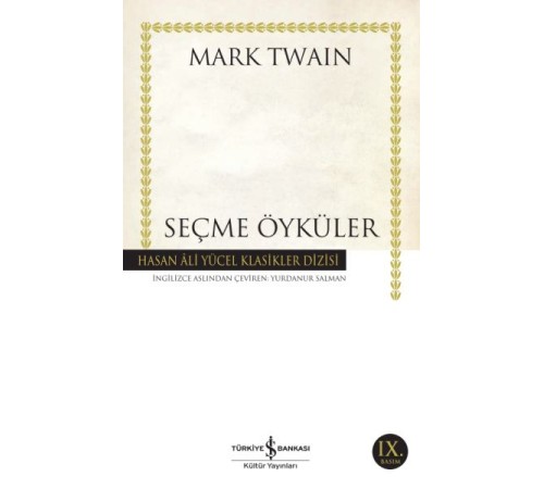Seçme Öyküler - Hasan Ali Yücel Klasikleri