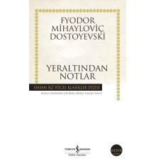 Yeraltından Notlar - Hasan Ali Yücel Klasikleri
