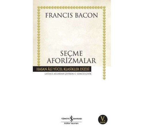 Seçme Aforizmalar - Hasan Ali Yücel Klasikleri Seçme Aforizmalar - Hasan Ali Yücel Klasikleri