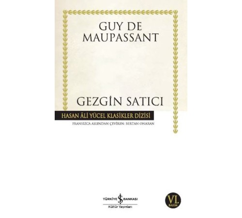 Gezgin Satıcı - Hasan Ali Yücel Klasikleri Gezgin Satıcı - Hasan Ali Yücel Klasikleri