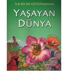 İlk Bilim Kütüphanem Yaşayan Dünya