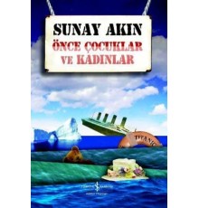Önce Çocuklar ve Kadınlar