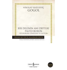 Bir Delinin Anı Defteri Palto-Burun - Hasan Ali Yücel Klasikleri