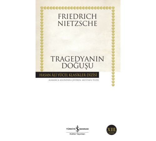 Tragedyanın Doğuşu - Hasan Ali Yücel Klasikleri