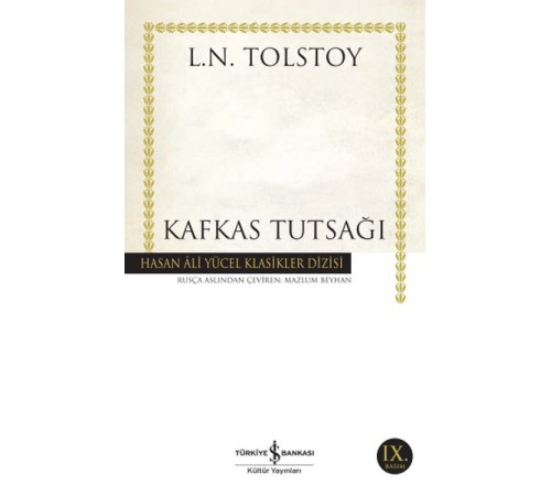 Kafkas Tutsağı - Hasan Ali Yücel Klasikleri