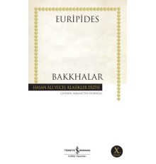 Bakkhalar - Hasan Ali Yücel Klasikleri
