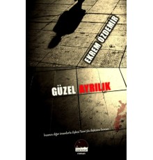 Güzel Ayrılık