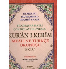 Kuranı Kerim Meali ve Türkçe Okunuşlu Cami Boy Bilgisayar Hatlı Üçlü (Kod.002)